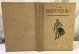 The Drummer Boy by M.A. Cuming 1907 Self Published Poetry England War