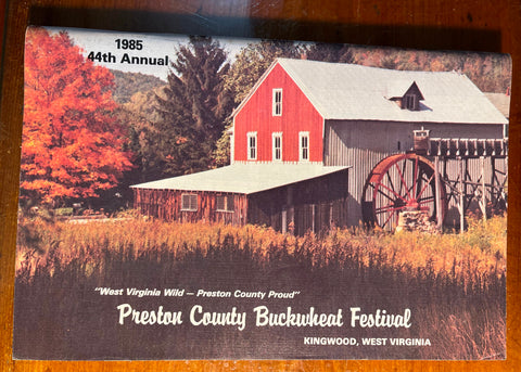 Vtg Preston County Buckwheat Festival WV Program Booklet Photos Kingwood 1985