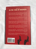 In The Time of Madness by Richard Lloyd Parry Indonesia Edge of Chaos HB DJ 2005