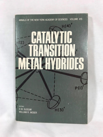 Catalytic Transition Metal Hydrides Paperback Slocum Academy of Sciences 1983