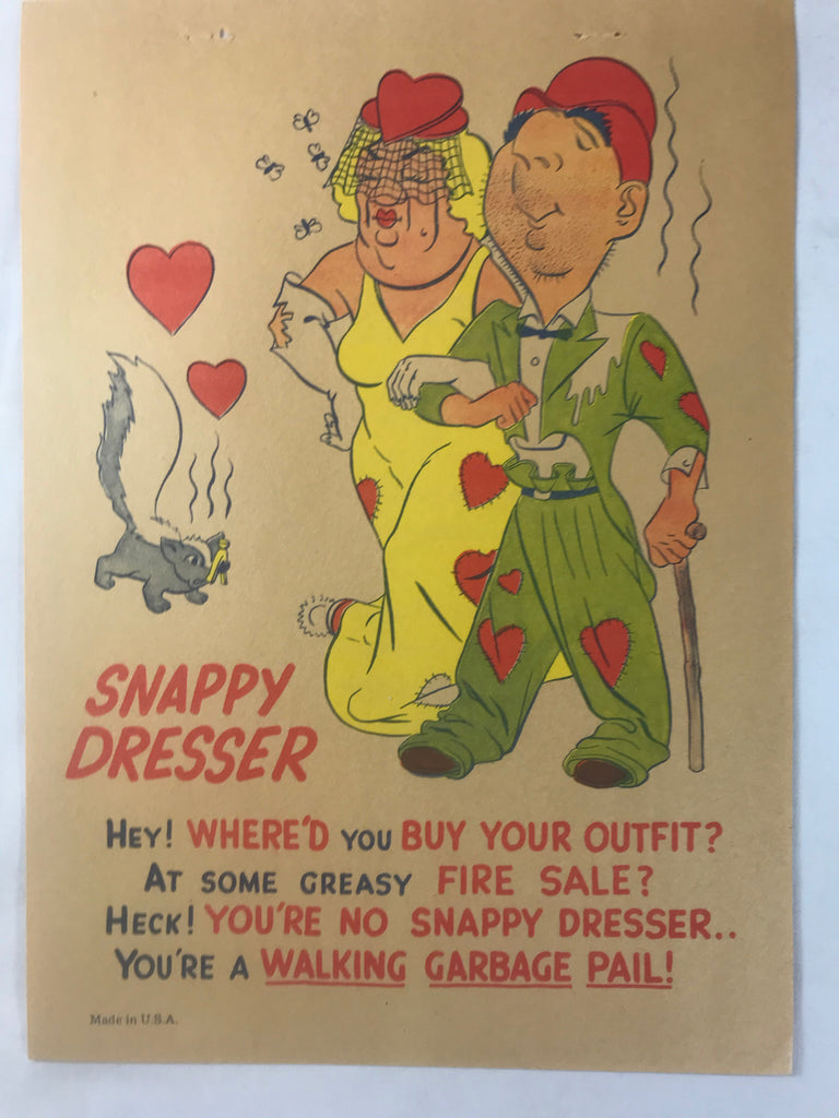 Vinegar Valentine Snappy Dresser Penny Dreadful Vintage Pulp Insult Comic Humor - Cabin Fever Purveyors