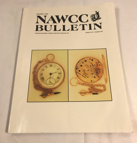 NAWCC Bulletin #297 August 1995 V 37 Wagon Springs Clark Tourbillons Auto-wind - Cabin Fever Purveyors