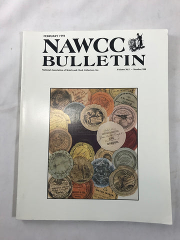 NAWCC Bulletin #288 February 1994 V 36 Mid-western Watchmakers Mainsprings Clock - Cabin Fever Purveyors