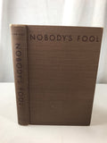 Nobody's Fool by Charles Yale Harrison Henry Holt 1948 HB VG Brown / Dark Brown - Cabin Fever Purveyors